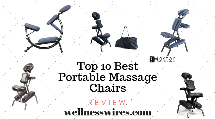 Top 10 Best Portable Massage Chairs