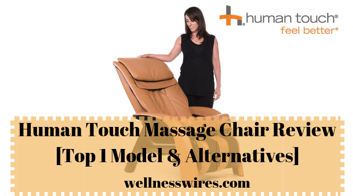 Human Touch Massage Chair Review